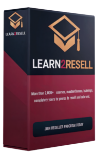 Learn 2 Earn "Reseller" Program